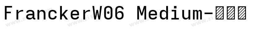 FranckerW06 Medium字体转换